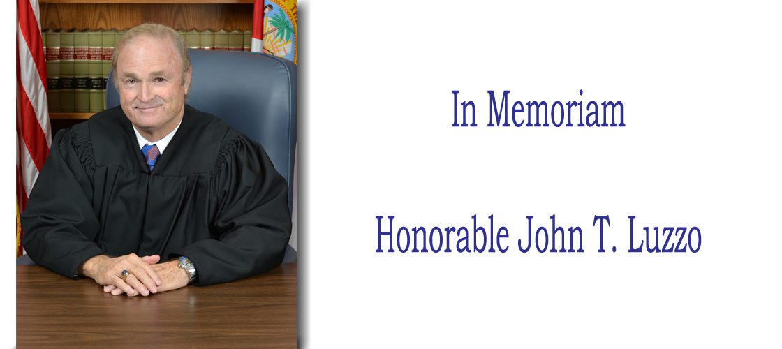 In Memoriam of the Honorable John T. Luzzo