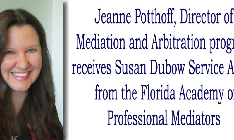 Director of Mediation and Arbitration, Jeanne Potthoff, Receives Susan Dubow Service Award