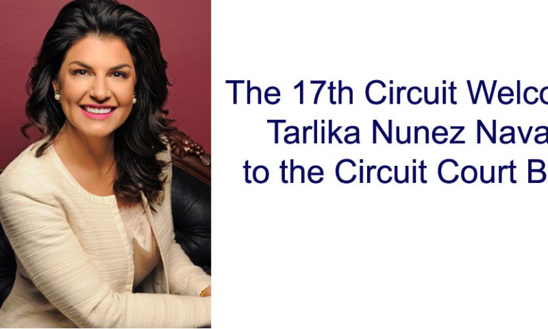 Governor Appoints Tarlika Nunez Navarro to Circuit Court Bench