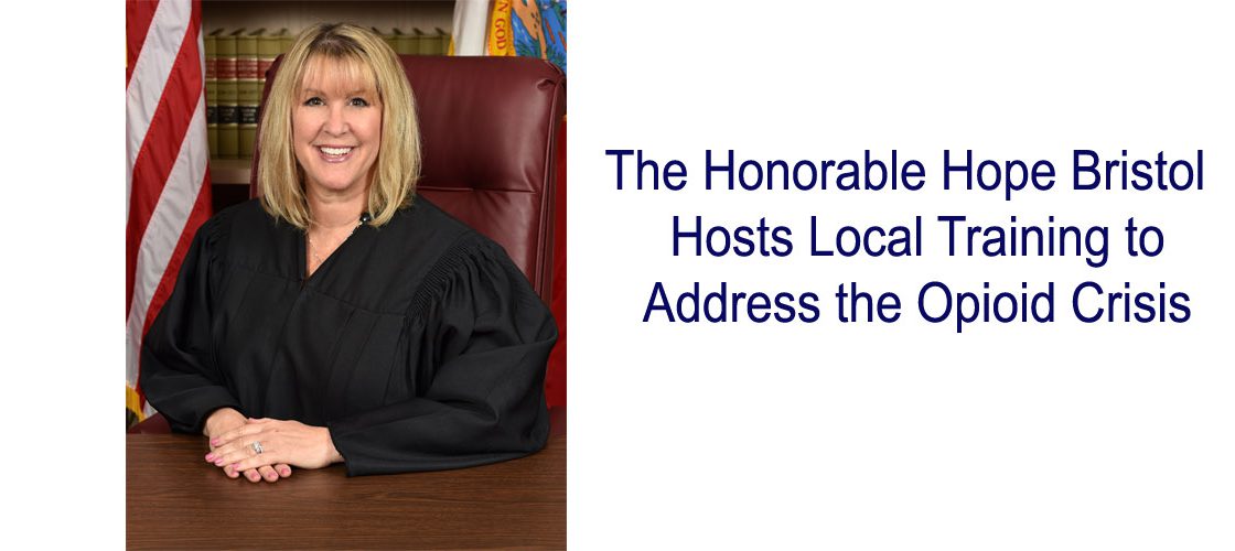 Judge Bristol and the Opioid Crisis