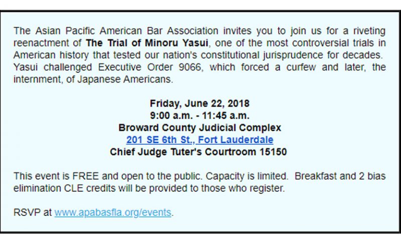 Asian Pacific American Bar Association of S. FL to Present “The Trial of Minoru Yasui” Reenactment