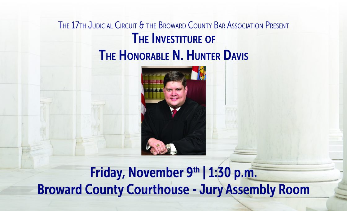 Investiture of the Honorable N. Hunter Davis, Friday, November 9, 2018