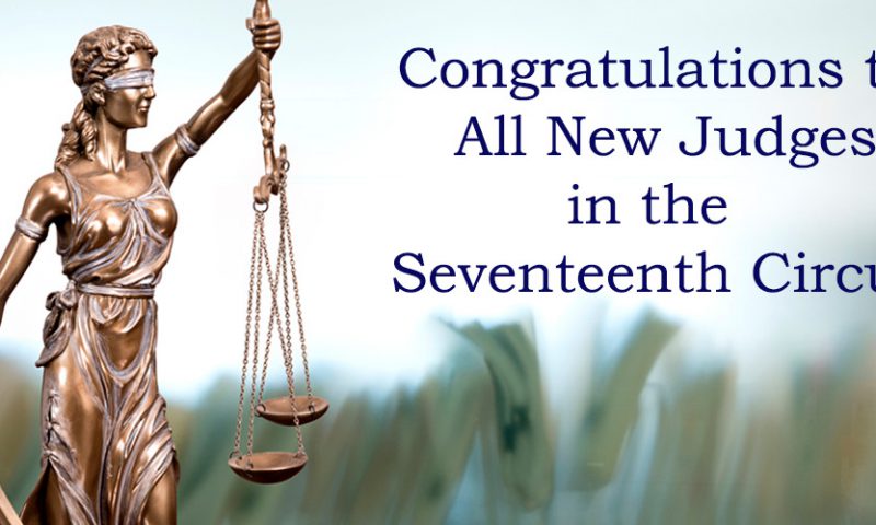 Welcome New Judges to the Seventeenth Judicial Circuit Bench