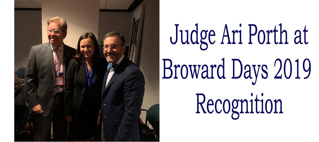 Judge Porth Represents at Broward Days 2019
