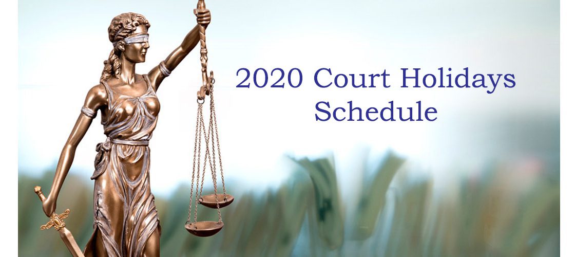 Court Holidays Schedule for 2020