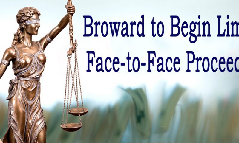 Limited Face-to-Face Proceedings to Begin in March