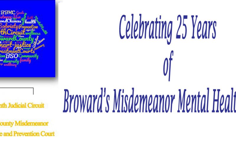 25th Anniversary – Misdemeanor Mental Health Court Newsletter