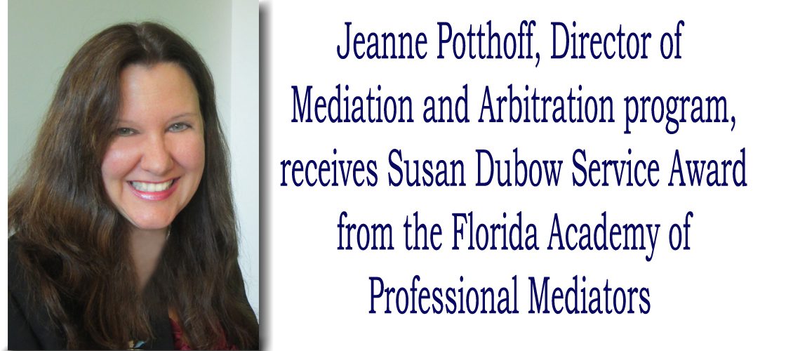 Director of Mediation and Arbitration, Jeanne Potthoff, Receives Susan Dubow Service Award