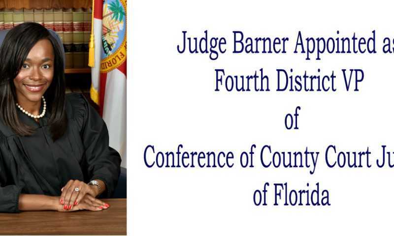 Judge Barner Appointed to Leadership Role in Conference of County Court Judges of Florida