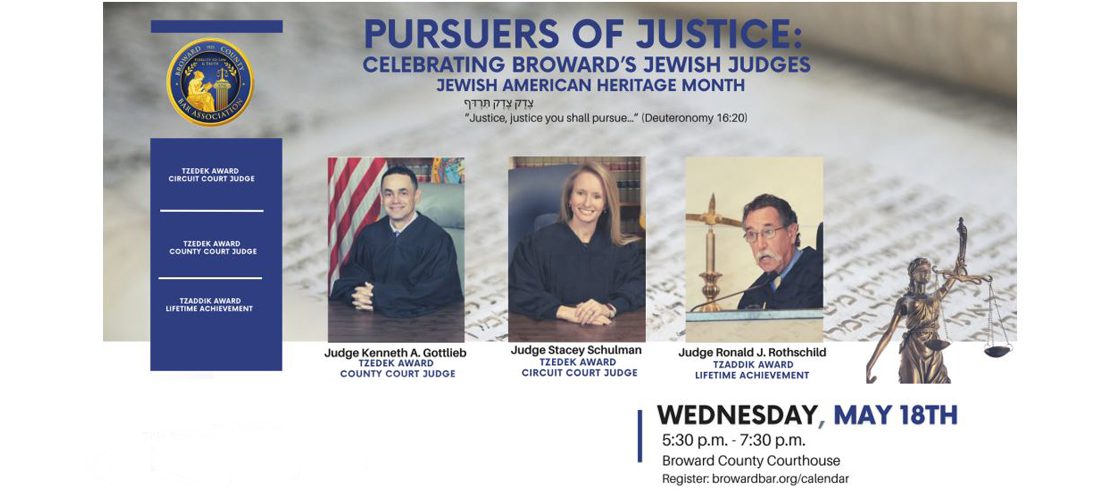 Courthouse Event – Pursuers of Justice: Celebrating Broward’s Jewish Judges