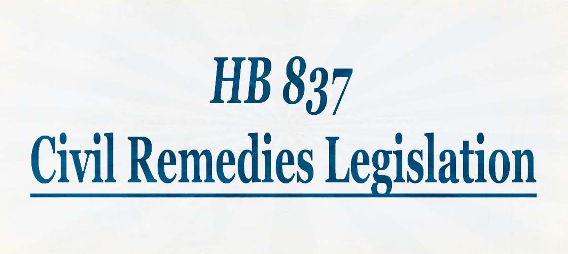 HB 837 Civil Remedies Legislation Seventeenth Judicial Circuit of Florida