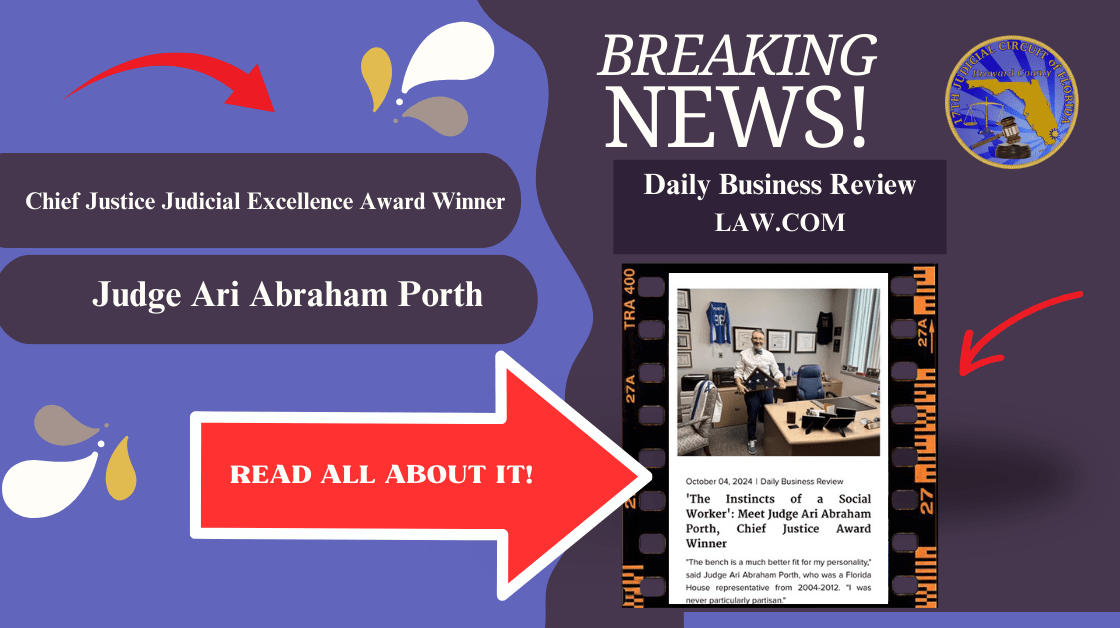 Judge Ari Abraham Porth Profiled in Daily Business Review