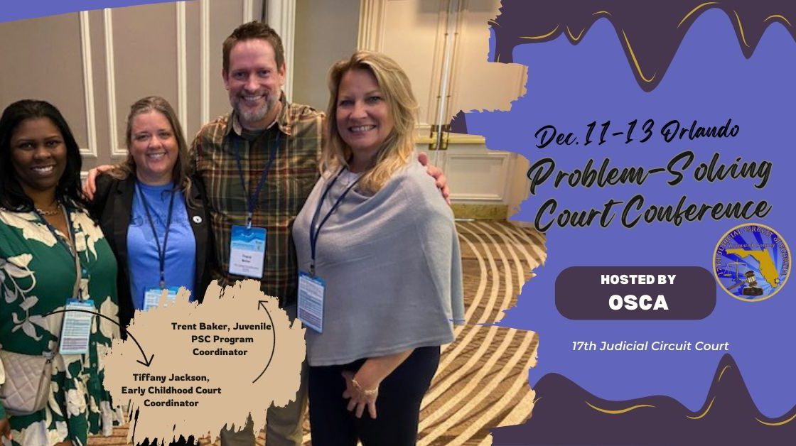 Florida Problem-Solving Court Conference Draws Contingent from 17th Judicial Circuit