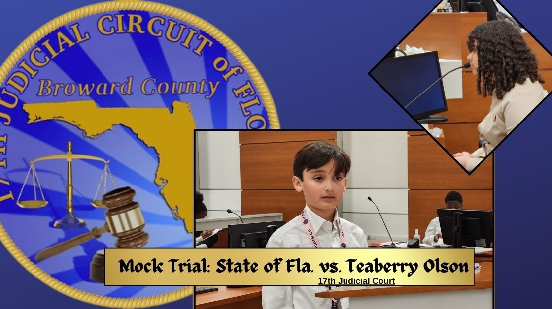 Middle Schoolers Try “Murder” Case at Mock Trial: State of Fla. vs. Teaberry Olson