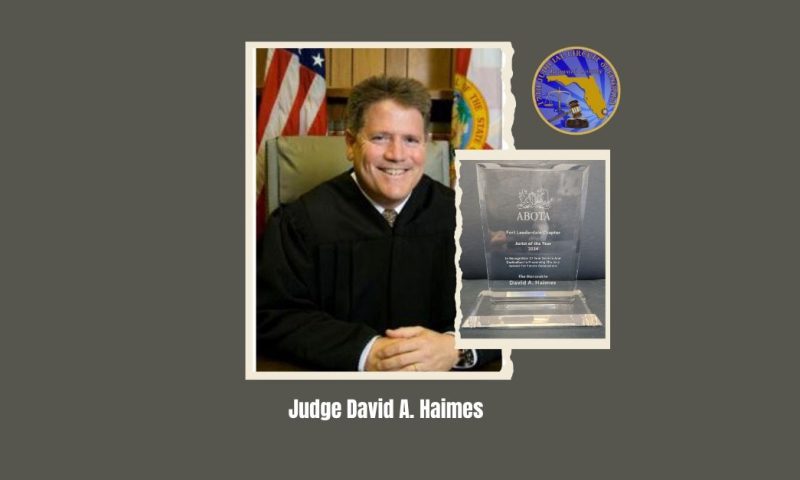 ABOTA Names Judge David A. Haimes “Jurist of the Year 2024”
