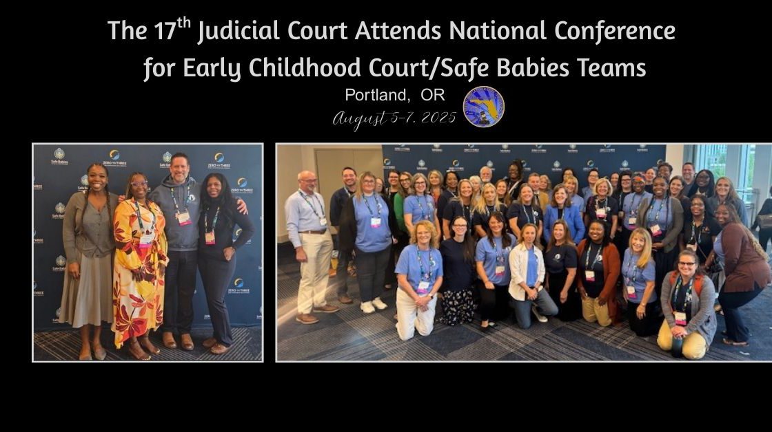 17th Circuit Leaders Participate in Early Childhood Court Conference
