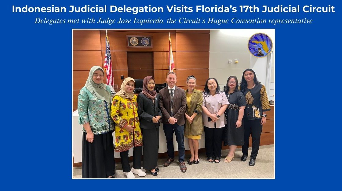 Bridging Borders: 17th Circuit Hosts Delegation from Indonesia