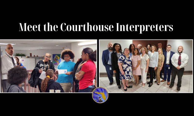 Ensuring Everyone Understands Their Day in Court