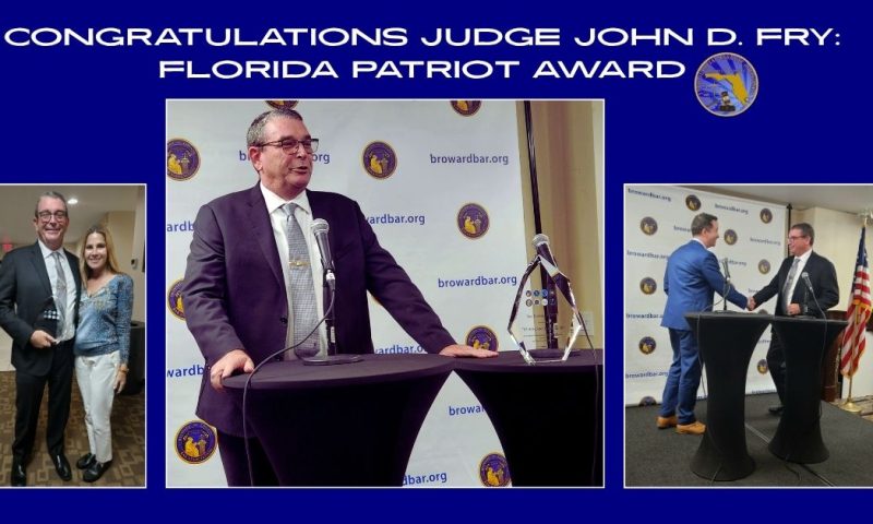 Honoring Judge John D. Fry, Florida Patriot Award Recipient