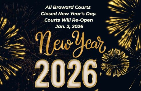 Announcement that all Broward courts closed Jan. 1 but will re-open on Jan. 2, 2026