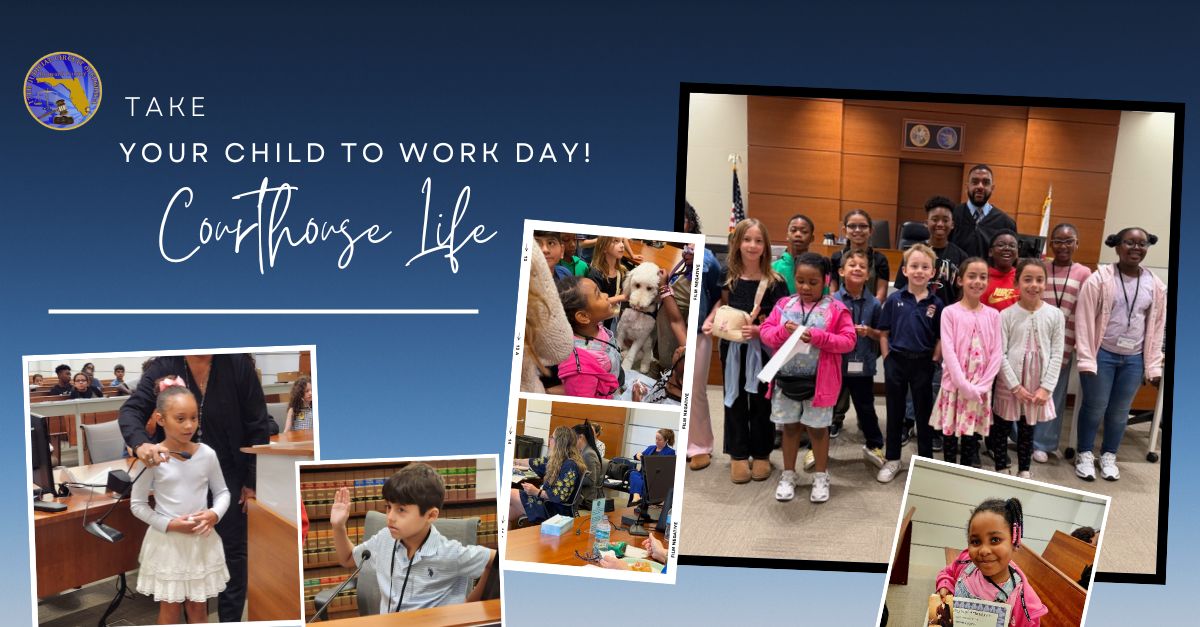 Take Your Child to Work Day Courthouse Style – Seventeenth Judicial ...