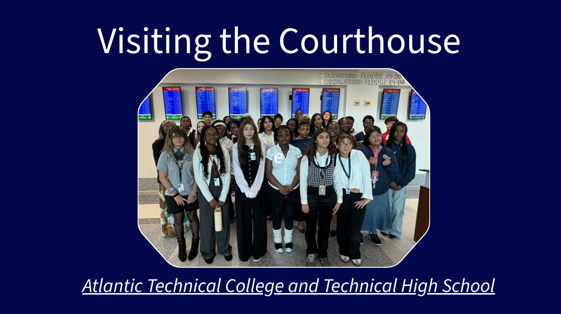 Hands-On Learning at the Courthouse!