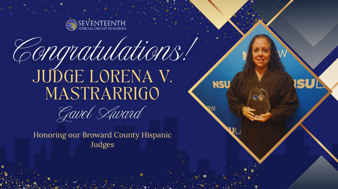 Congratulations to Judge Lorena V. Mastrarrigo, recipient of the Gavel Award!